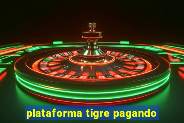 plataforma tigre pagando